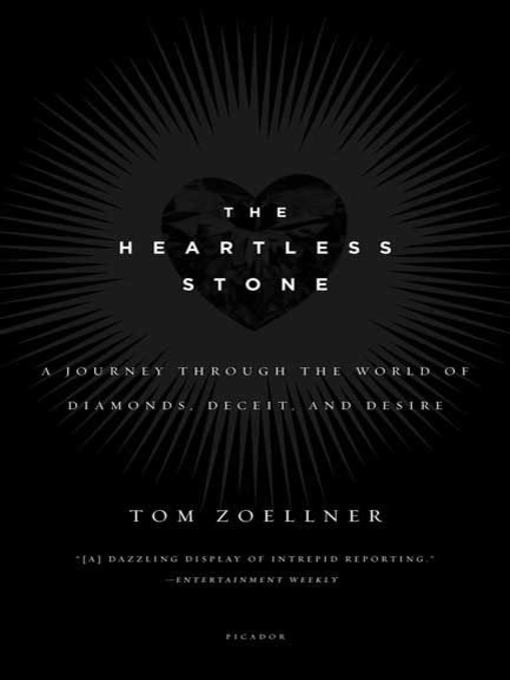 Title details for The Heartless Stone by Tom Zoellner - Wait list